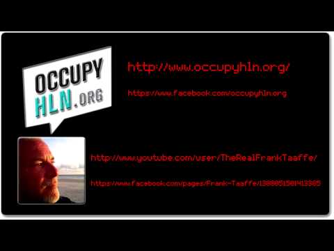 Frank Taaffe Interview Occupy HLN dot Org