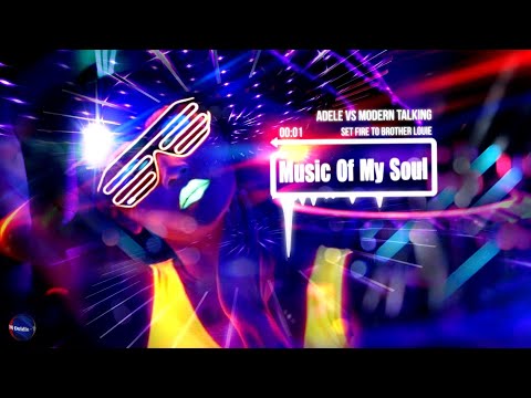Adele Vs Modern Talking Set Fire To Brother Louie (Mixmachine Mashup) 💜 (Lyrics)