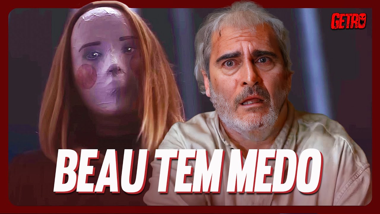 BEAU TEM MEDO | A Epopeia Interminável do Ari Aster