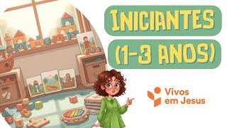 EPISODE 2 – BEGINNERS (1-3 years old) - ALIVE IN JESUS ​​- SABBATH SCHOOL - NEW CURRICULUM