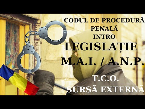 Legislație Codul de Procedură Penală- Intro, Noțiuni generale