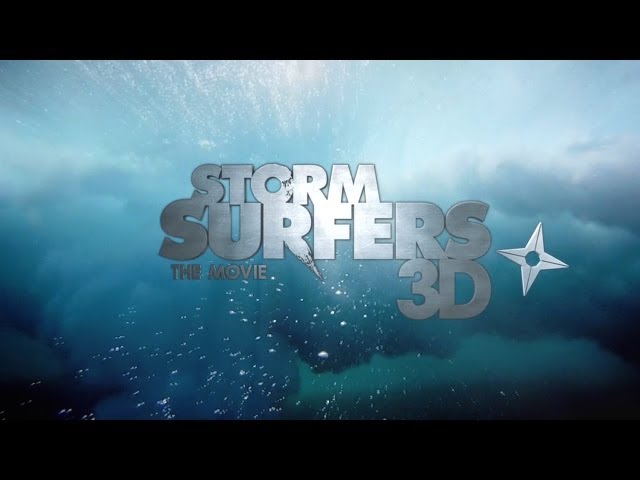 Storm Surfers 3D - Official Movie Trailer