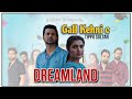 Gall kehni c || Tippu Sultan || Dreamland | New punjabi webseries song
