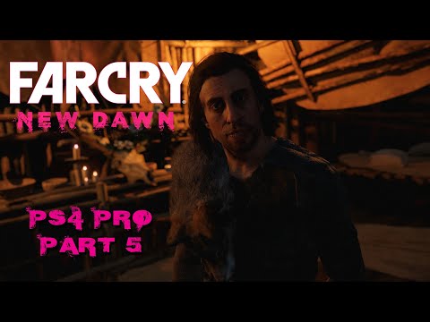 Far Cry:New Dawn Gameplay Walkthrough - Part 5 (PS4 PRO) - No Commentary