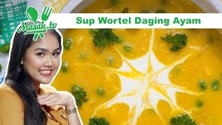 Sup Wortel Daging Ayam
