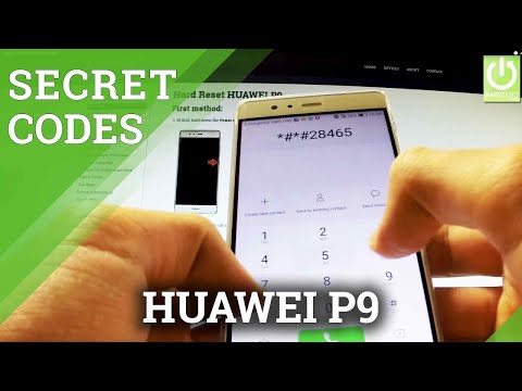 Secret Codes for HUAWEI P9 Secret Codes for HUAWEI P9