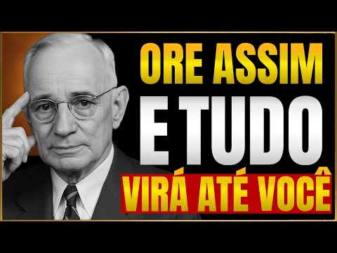 A ORAÇÃO SECRETA QUE CRIA A SUA REALIDADE | NAPOLEON HILL