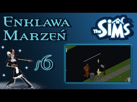 Enklawa Marzeń odc. 6 - The Sims 1 - "Stalker i miś"