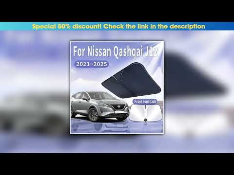 Top Car Sun Visor For Nissan Qashqai J12 2021~2025 2022 2023 2024 Front Windshield Sunshade Heat In
