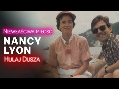 Niewłaściwa Miłość / Małżeństwo Lyon - pieniądze i teściowie / HULAJ DUSZA HISTORIE KRYMINALNE