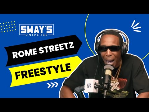 Rome Streetz Sway In The Morning Freestyle | SWAY’S UNIVERSE