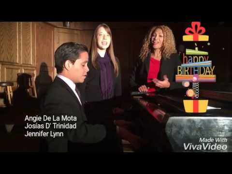 Angie De La Mota - Cumpleaños Feliz ft. Josías D'Trinidad, Jennifer Lynn. (Versión Cristiana).