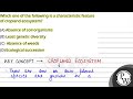 Which One Of The Following Is A Characteristic Feature Of Cropland Ecosystem