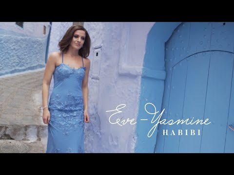 Eve-Yasmine - Habibi (Official Music Video)