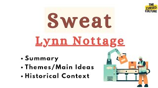 SWEAT by LYNN NOTTAGE Explanation | Summary | Themes | Analysis | Historical Context