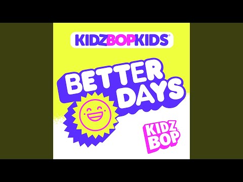 Video thumbnail for Better Days