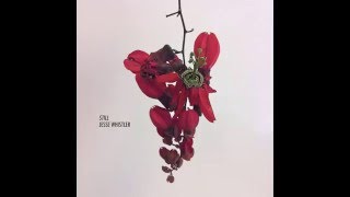 Jesse Whistler - Still (2016) - Still