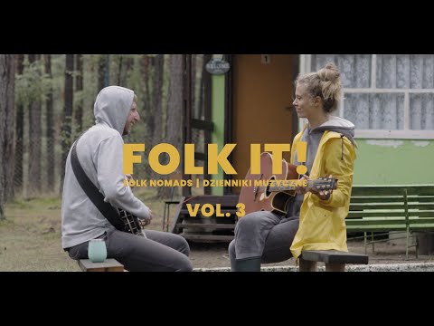 FOLK IT! DZIENNIKI MUZYCZNE | VOL. 3