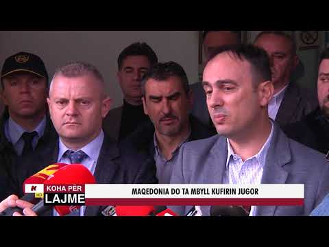 MAQEDONIA DO TA MBYLL KUFIRIN JUGOR