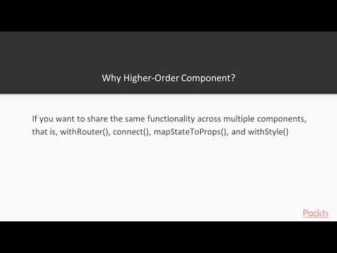 Hands On React Router What Is a Higher Order Component | packtpub com