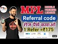 Mpl Refer And Earn Mpl Referral Code Kaise Dale Mpl Se Kaise Kamaiye