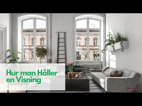 Hur man Håller en Visning | Residensportalen