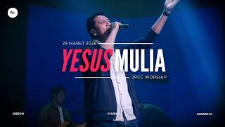 Download lagu Yesus Mulia by Jpcc Worship | Gibeon Worship | 26MAR26 mp3
