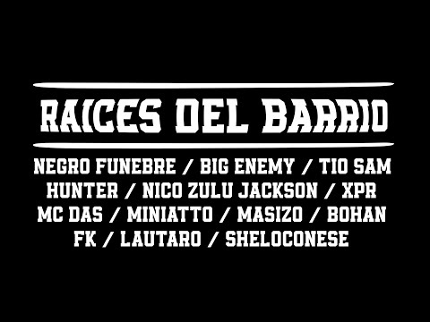 Séptima Raíz X Raíces de Barrio  X Prod.  Nico Zulú Jackson