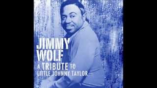 Jimmy Wolf-Everybody Knows About My Good Thing