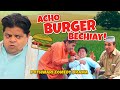 Acho Burger Bechiay! - Shahzada Ghaffar, Hameed Babar - Pothwari drama -Full Comedy | Khaas Potohar