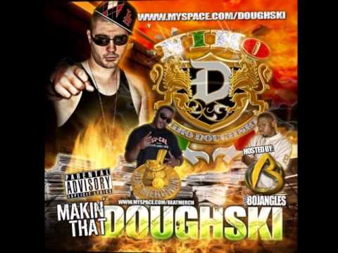Niko Doughski (Ft. Tha Archer & O'dean) - I Get Money (Remix) (Makin' That Doughski)