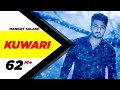 Kuwari Full Video Mankirt Aulakh Latest Punjabi Song 2016 Speed Records