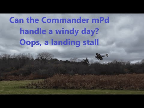 How does a Commander mPd fly in windy conditions? Great, until the landing.