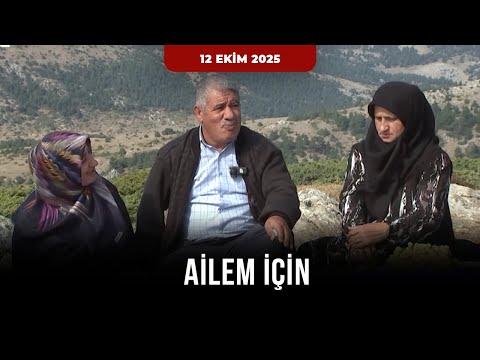 Ailem İçin – Coşkun Ailesi | 12 Ekim 2025