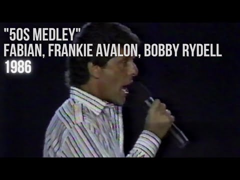 Fabian, Frankie Avalon, Bobby Rydell - 50s Medley (1986)