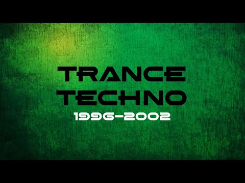 Trance Techno 1996-2002