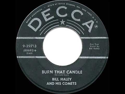 1955 HITS ARCHIVE: Burn That Candle - Bill Haley & his Comets