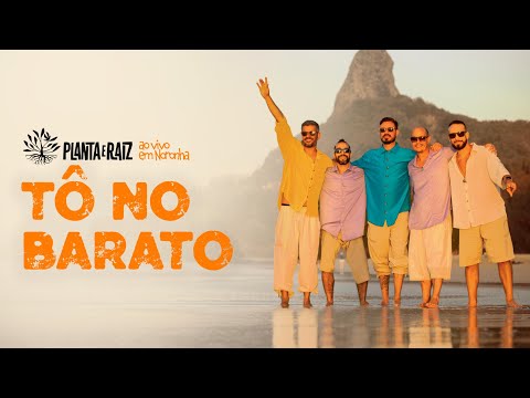 Tô No Barato - Planta e Raiz Ao Vivo em Noronha