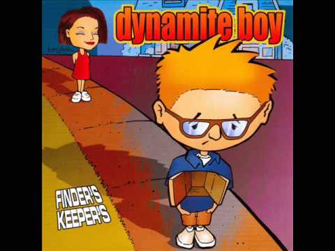 Dynamite Boy  - Julie H