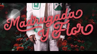 Áaron Emanuel - Madrugada Y Flor  (Official Video)