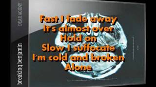 Breaking Benjamin - Fade Away (Lyrics on screen)