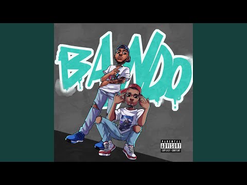 Bando (feat. Milly Money)