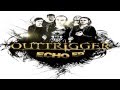 Outtrigger - Echo 