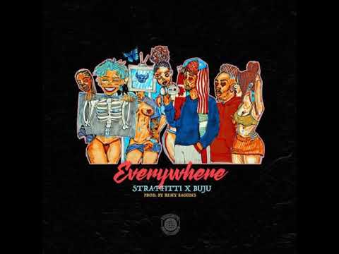 Straffitti ft. Buju - Everywhere
