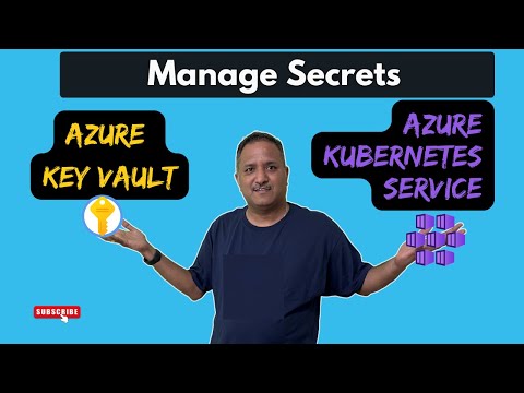 Manage Kubernetes secrets with Azure Key Vault