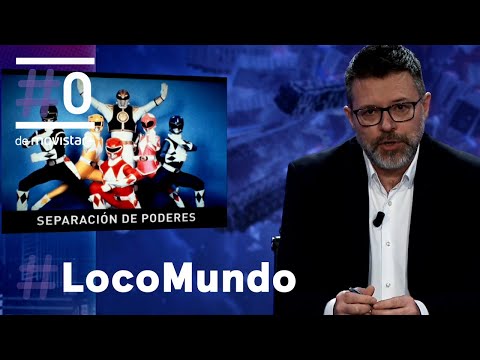 LocoMundo: "El poder judicial debería ser elegido por los jueces" - Separación de poderes | #0