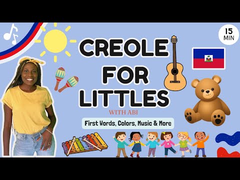 Learn Haitian Creole for Kids | First Words & Songs | Creole for Littles