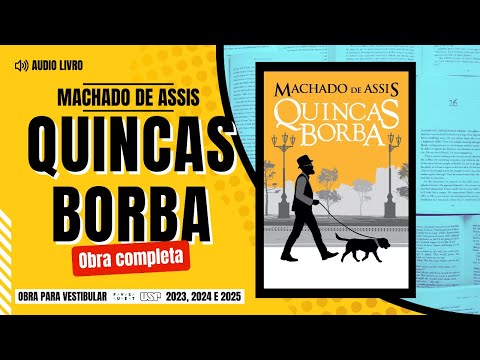 Quincas Borba de Machado de Assis - Audiobook Completo