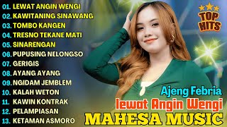 Download lagu LEWAT ANGIN WENGI, KAWITANING SINAWANG - AJENG FEBRIA - MAHESA MUSIC FULL ALBUM TERBARU 2025 mp3 Download lagu LEWAT ANGIN WENGI, KAWITANING SINAWANG - AJENG FEBRIA - MAHESA MUSIC FULL ALBUM TERBARU 2025 mp3