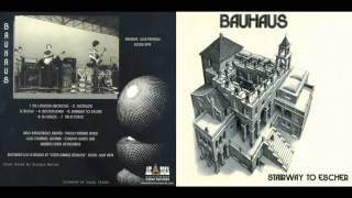BAUHAUS - STAIRWAY TO ESCHER (1974) FULL ALBUM
